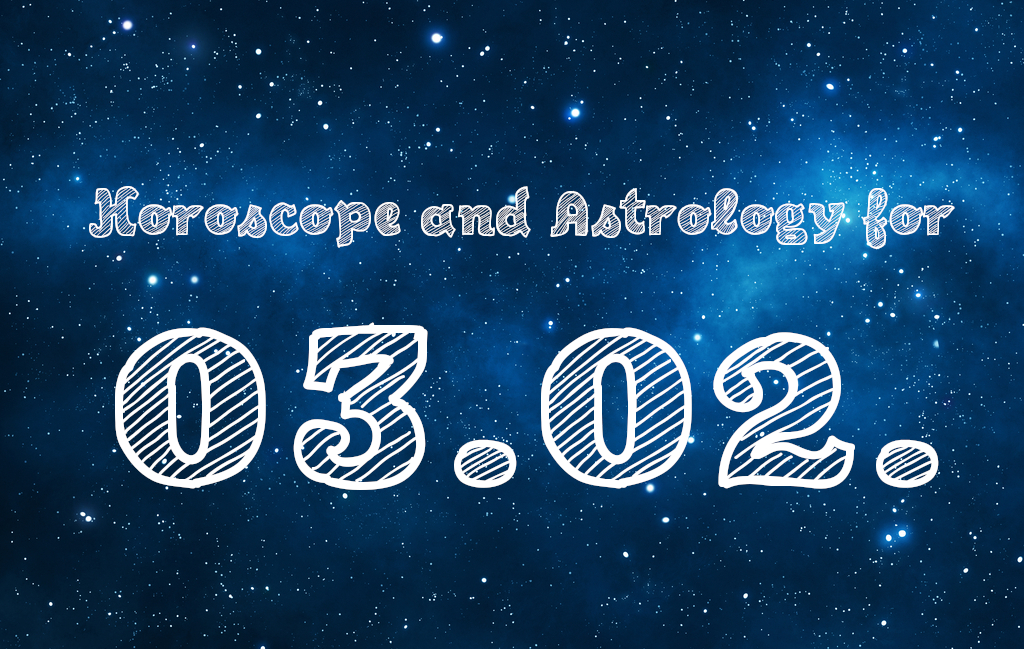 February 3 Horoscope: Astrology and Predictions for the Day